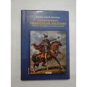 Calendarul traditiilor militare